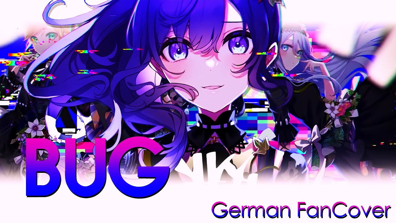 「HHD」 Nightcord at 25:00 - BUG | German Cover