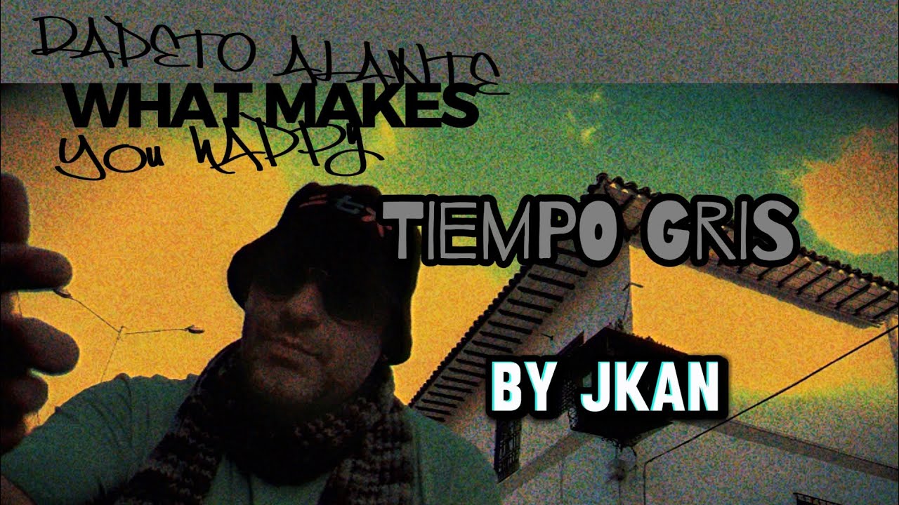 JEIKAN (Jkan) - TIEMPO GRIS (Video Oficial) | RAPETO ALANTE