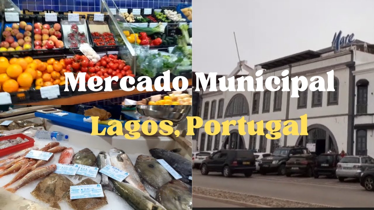 WHAT'S INSIDE LAGOS  PUBLIC MARKET | PLUS OVERLOOKING VIEW | ALGARVE, PORTUGAL