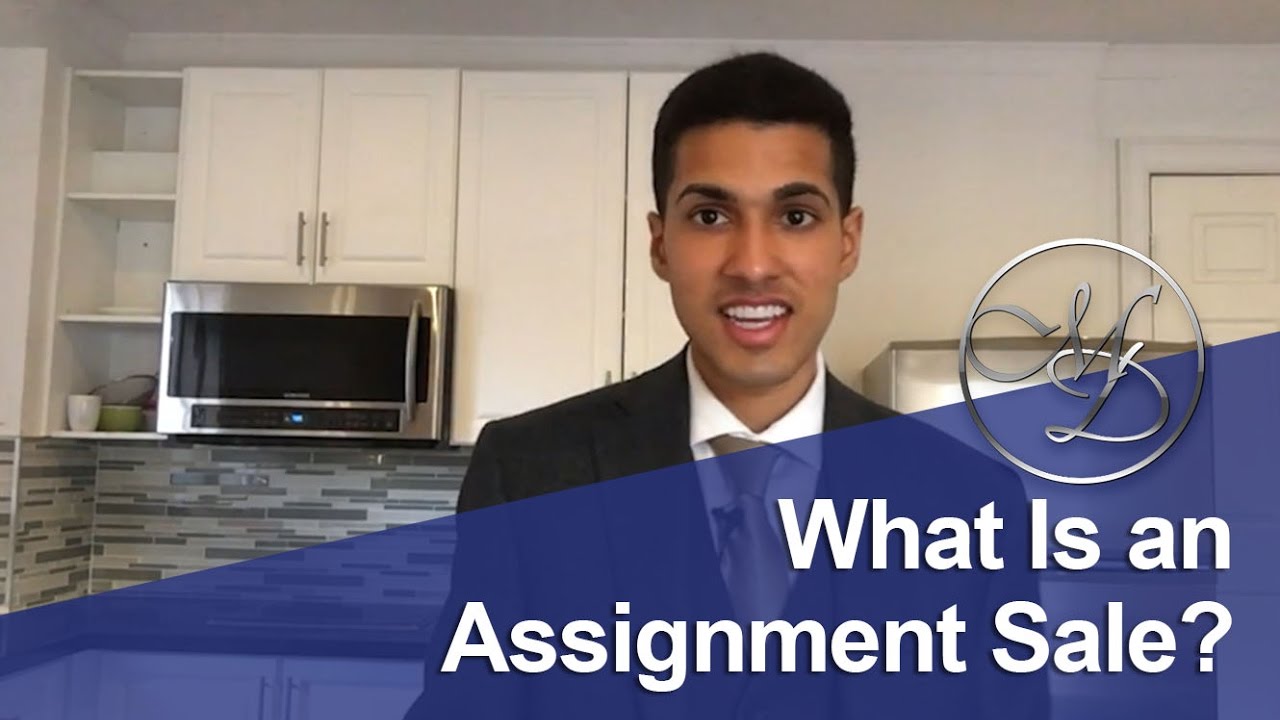 How Do Assignment Sales Work? - Toronto Real Estate