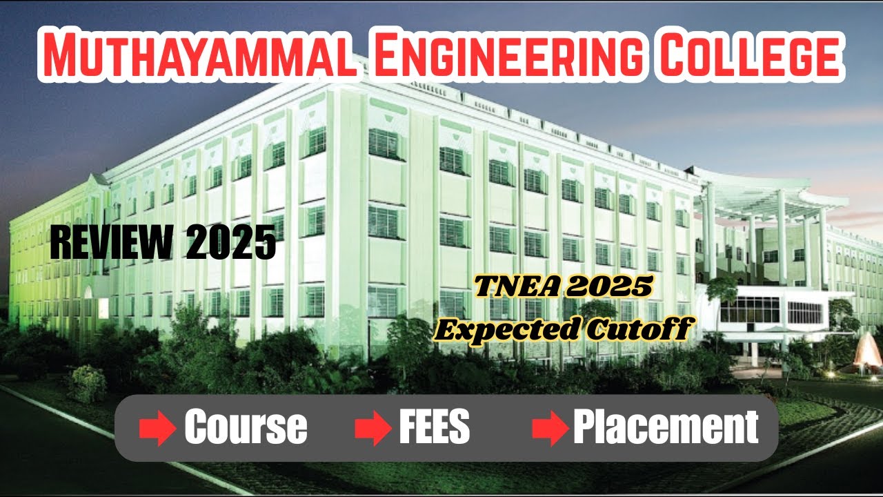 Muthayammal Engineering College (Autonomous) Campus Review | Course details | Full Review in Tamil
