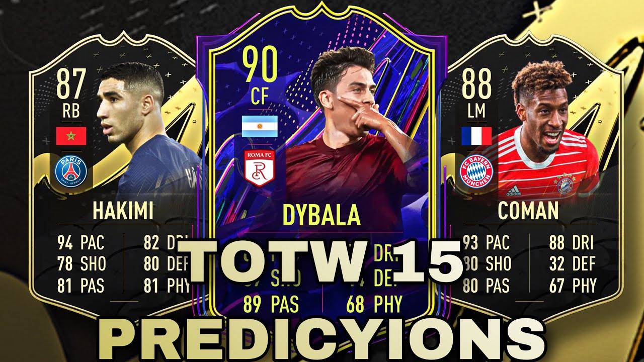TOTW 15 PREDICTIONS! FIFA 23 ULTIMATE TEAM