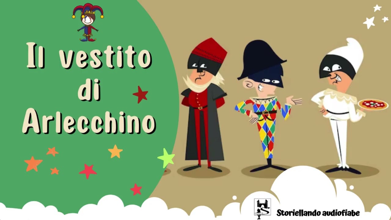 LA NASCITA DI ARLECCHINO | STORIE DI CARNEVALE