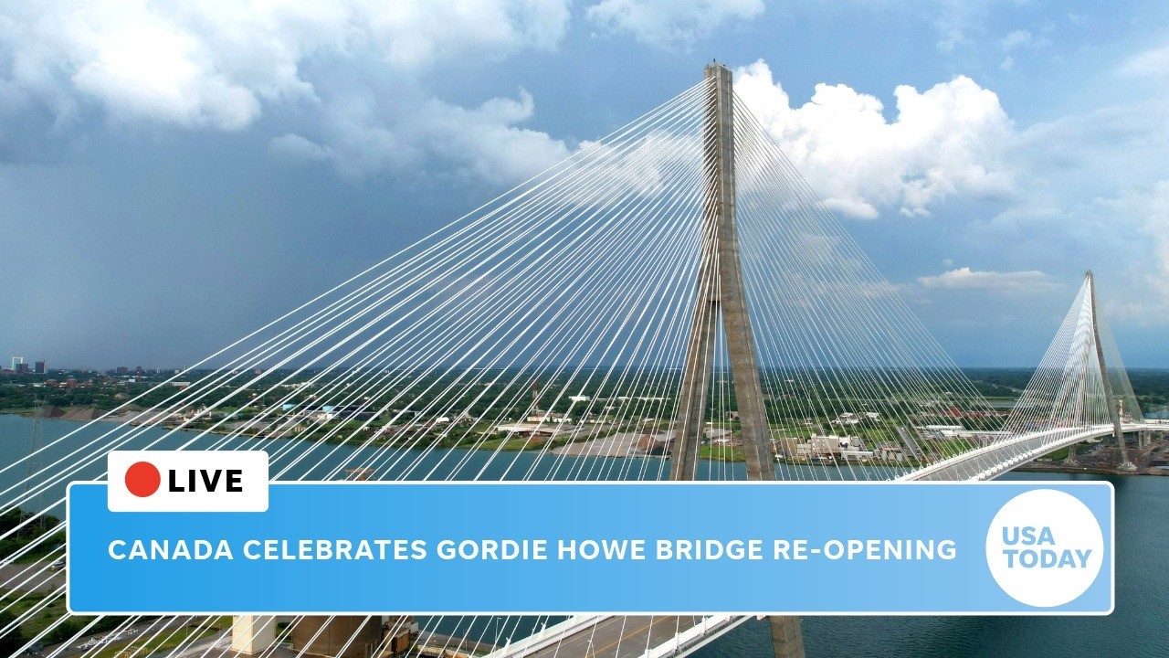 Live: Canada celebrates Gordie Howe bridge opening