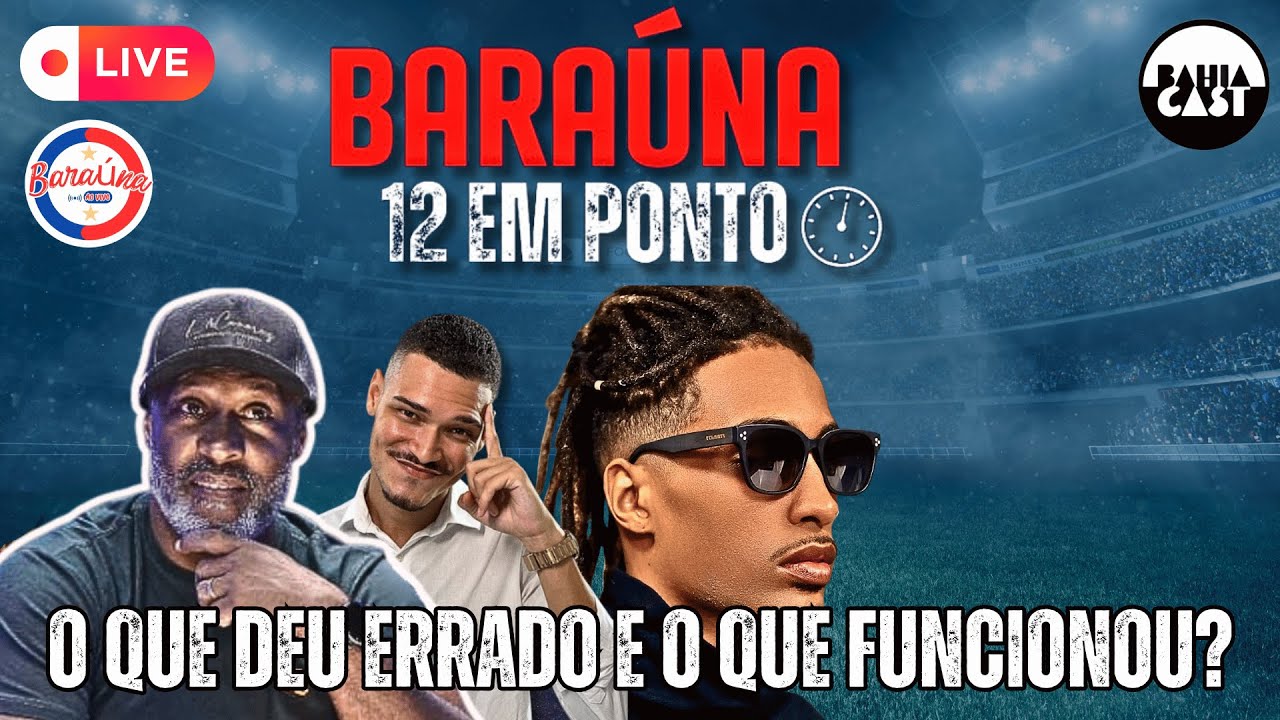 AO VIVO | A verdade tática por trás de Bahia x Juazeirense