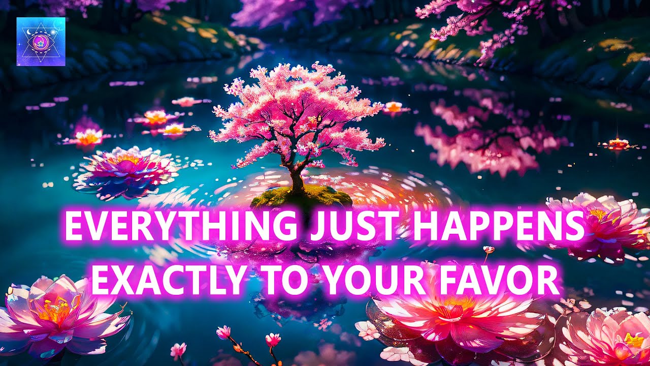 Everything Just Happens Exactly To Your Favor ~ Miracles & Good Luck All Around You ~ 1111Hz