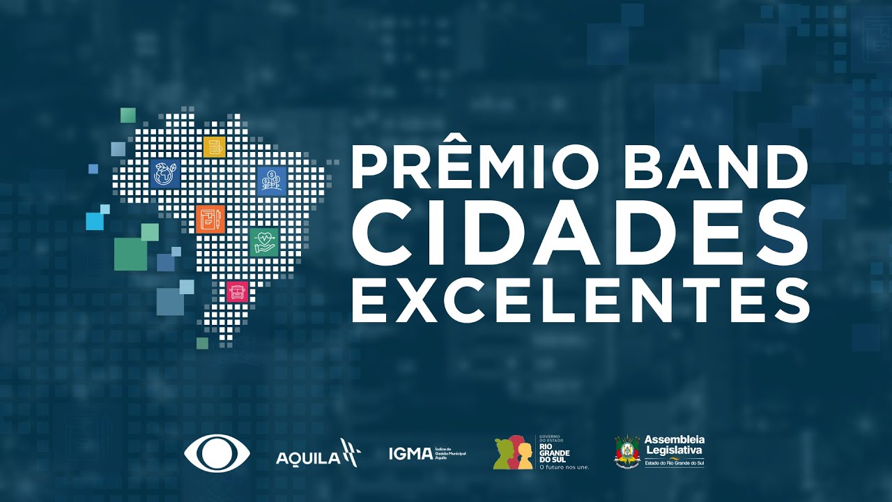 Prêmio Band Cidades Excelentes 2023 | Etapa Rio Grande do Sul