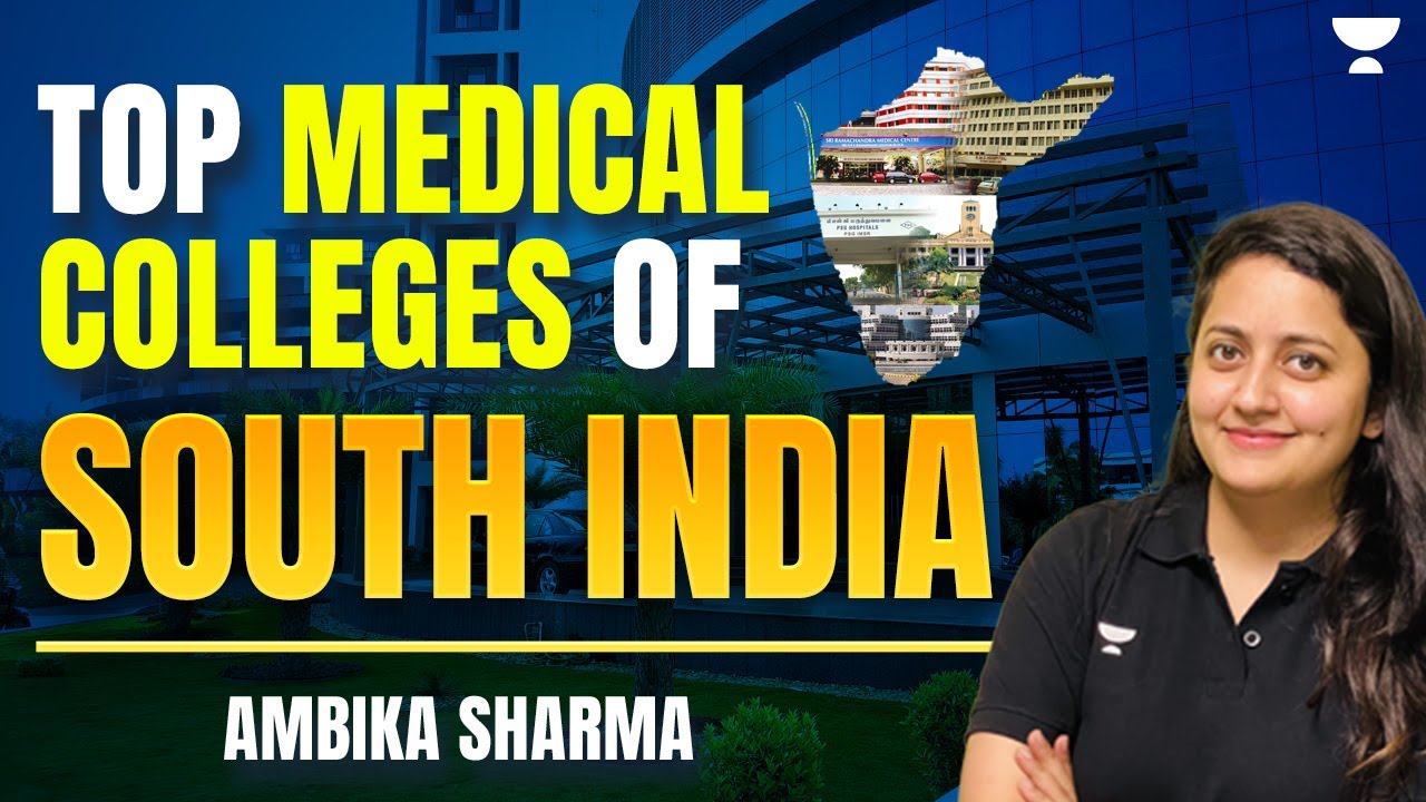 Top 10 South Indian Medical Colleges | Unacademy NEET English | Ambika