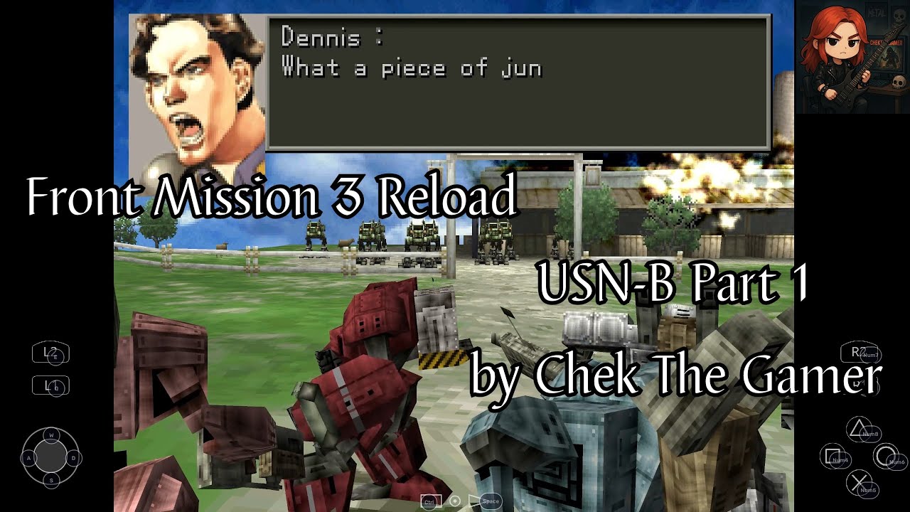 Front Mission 3 Reload (Mod Hard) - USN-B Part 1B (Mission 11B-12B) 