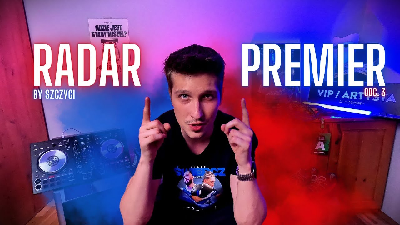 RADAR PREMIER #3 - Białas, Oki, Sobel, Filipek, Sarius, Bardal, Kukon, Malik Montana, Opał, Gibbs