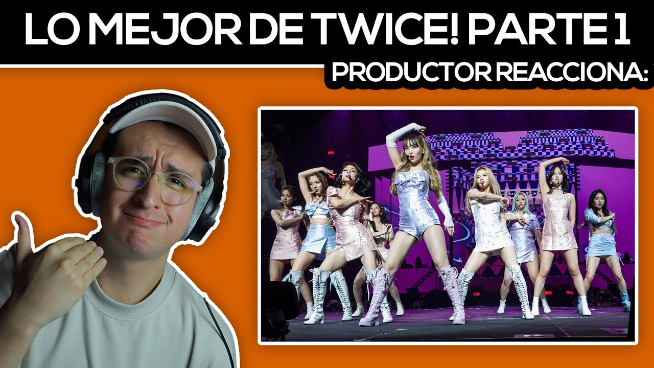 Productor REACCIONA A LO MEJOR DE TWICE PARTE 1!!!