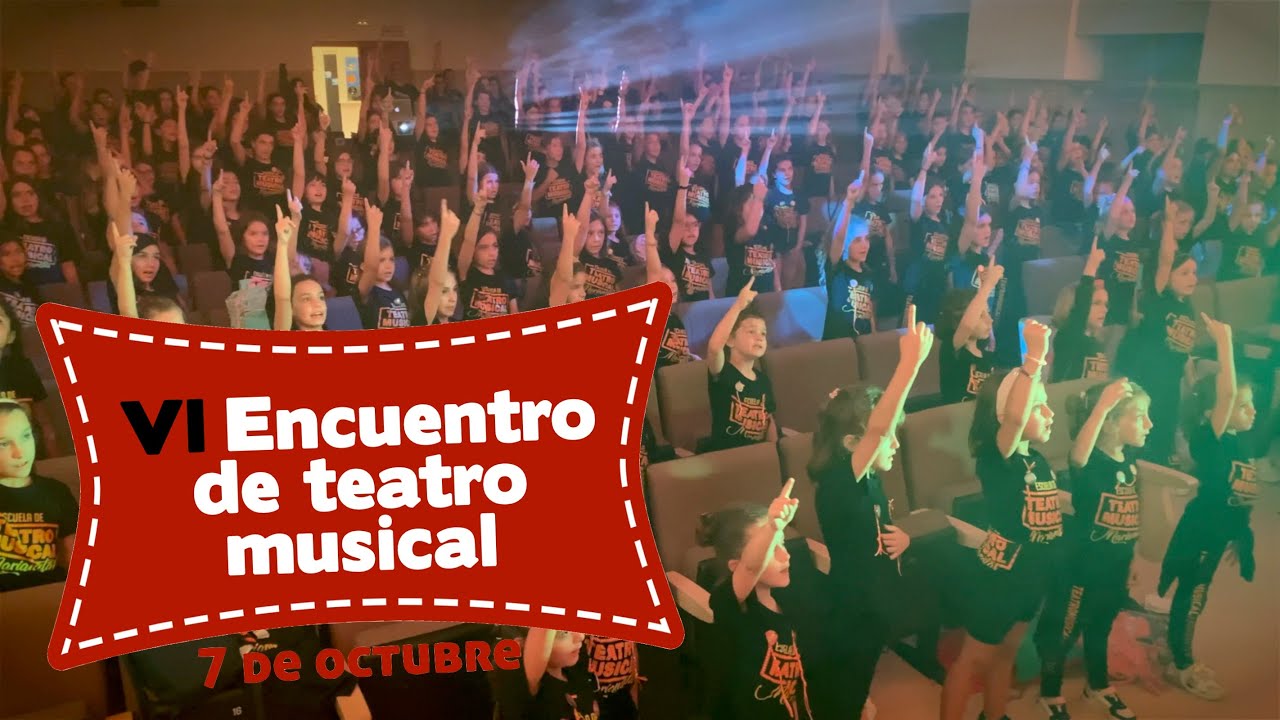 VI ENCUENTRO TEATRO MUSICAL 23-24