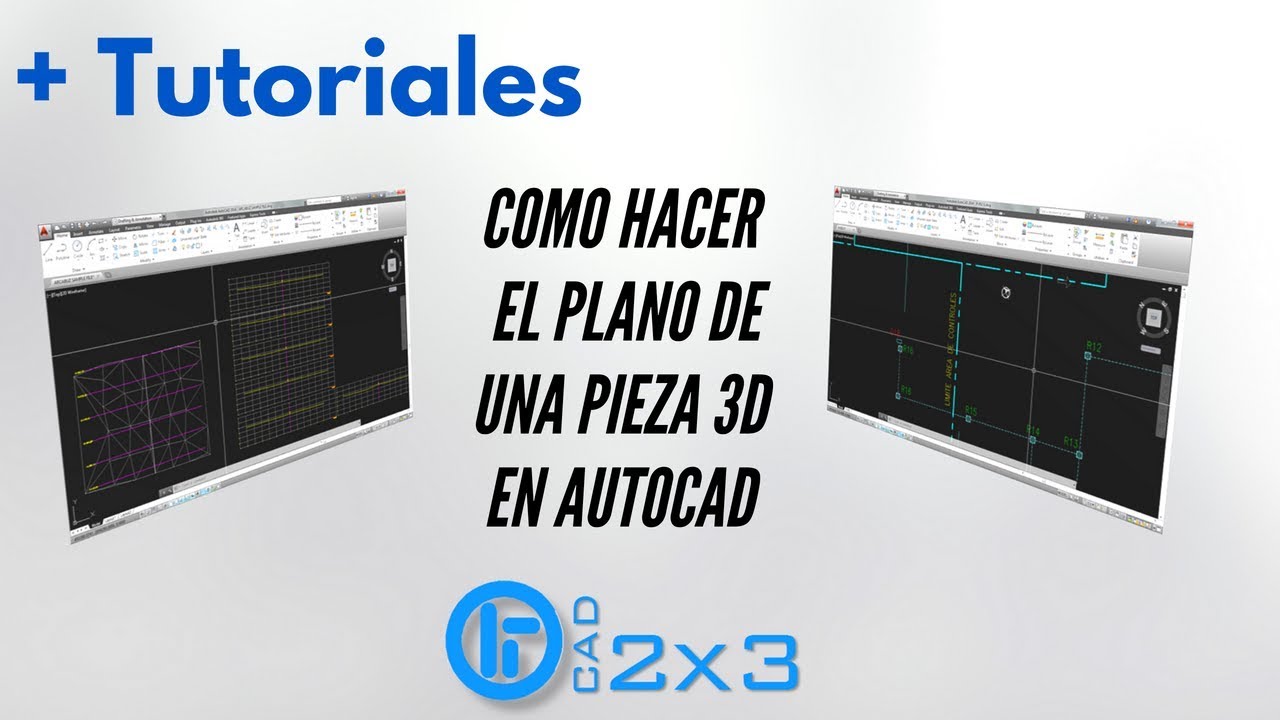 Como Hacer el Plano de Una Pieza 3D en AutoCAD