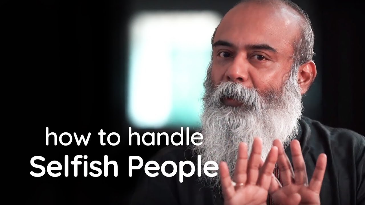 How to handle selfish people? | சுயநல மக்களை எப்படி கையாள்வது? | Guruji Mithreshiva