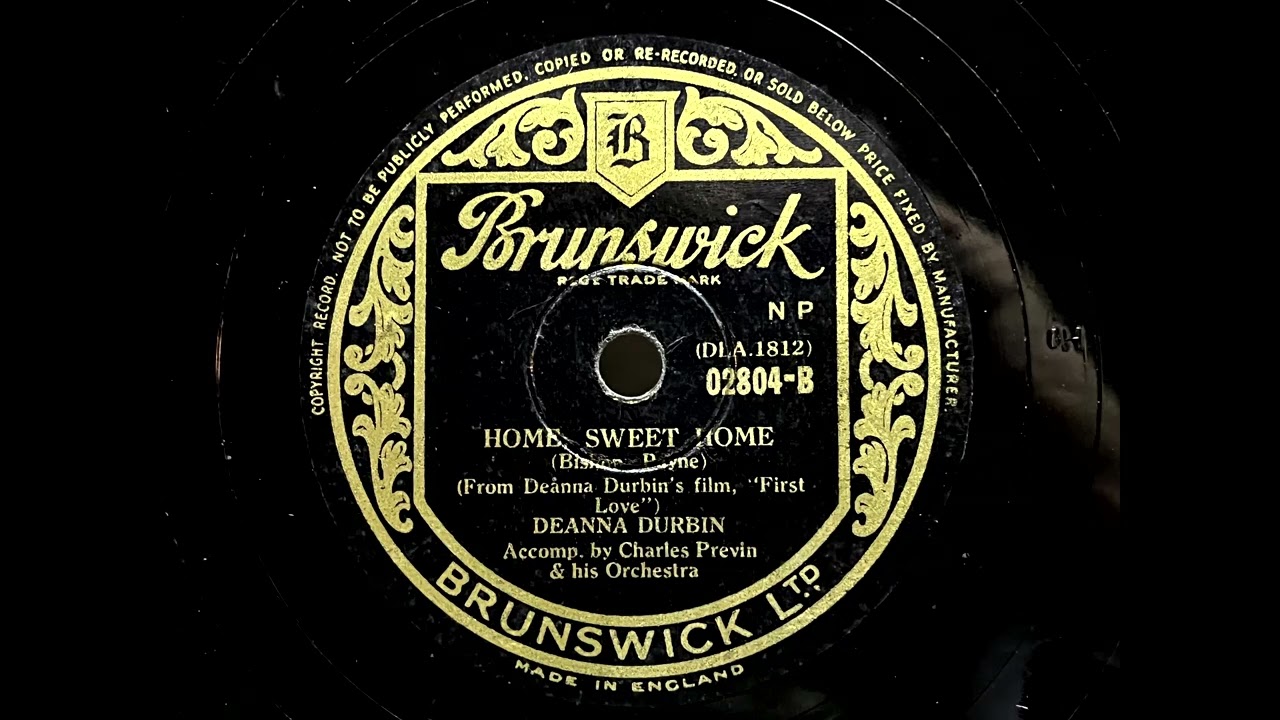1939 DEANNA DURBIN - Home, Sweet Home BRUNSWICK 10
