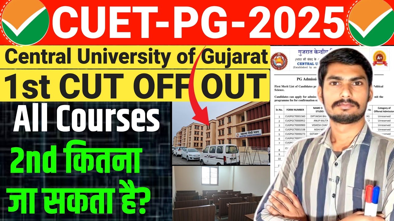 CUET PG CUG 1st Cut Off 2025 || Central University of Gujarat Cut off 2025 || CUET PG Cut off 2025