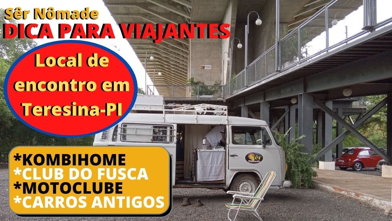 Ponto de encontro para kombihome, Clube do Fusca, Motociclista e Carros antigos em Teresina-PI.