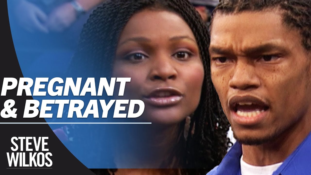 He Cheated While She Was Pregnant | Steve Wilkos | Season 5
