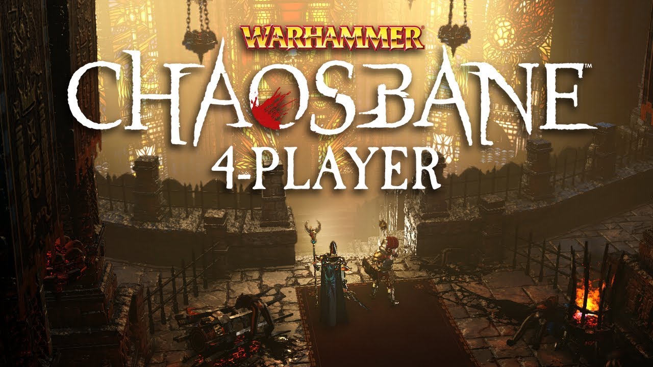 Warhammer: Chaosbane - FIGHT THE CHAOS GODS! (4 Player Gameplay)