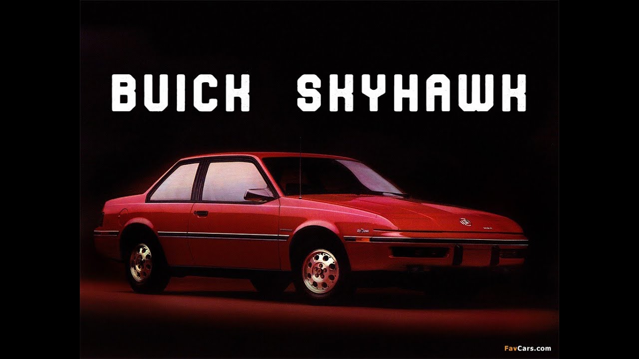 Buick Skyhawk. 
