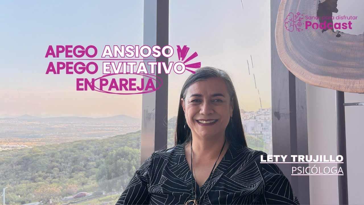 Apego ansioso y apego evitativo en pareja