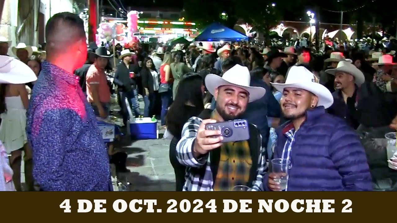 HUEJUCAR 2024 NOCHE PARTE 2