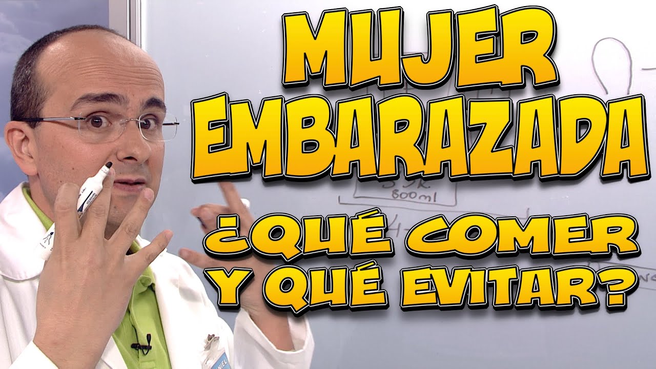MUJER EMBARAZADA - ¿Qué puede COMER y qué debe EVITAR?