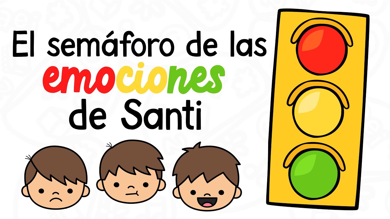 Semáforo de las emociones de Santi | Cuento infantil sobre autorregulación emocional