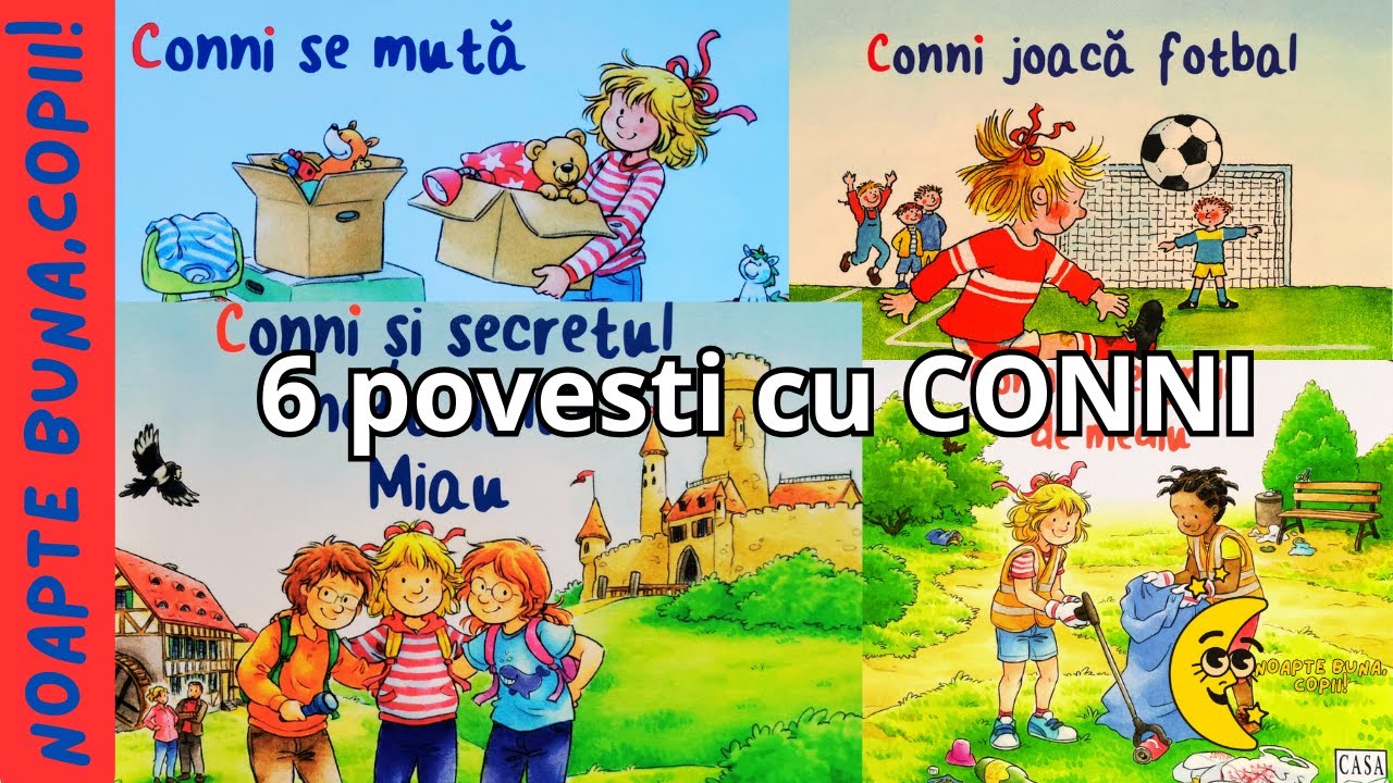 🧒 CONNI 🧒 6️⃣  povesti