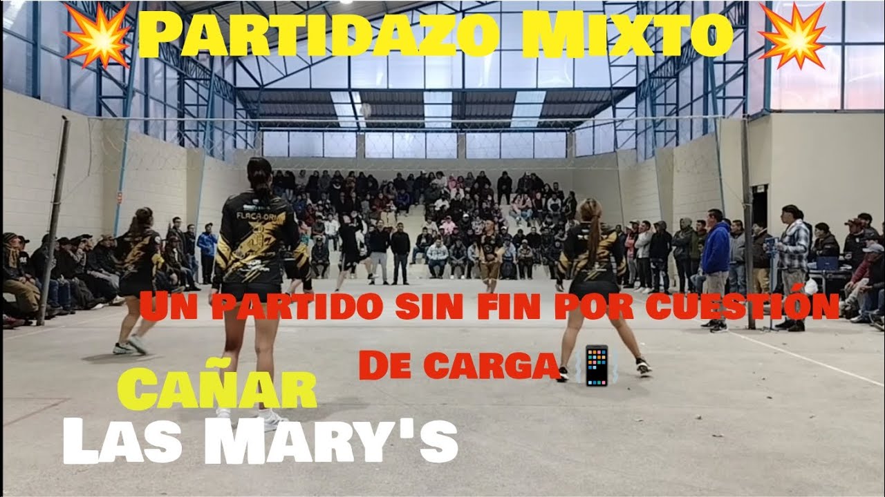 Partidazo de ecuavoley en  💥Cañar💥kerly Ory y Mary VS Equipo Local