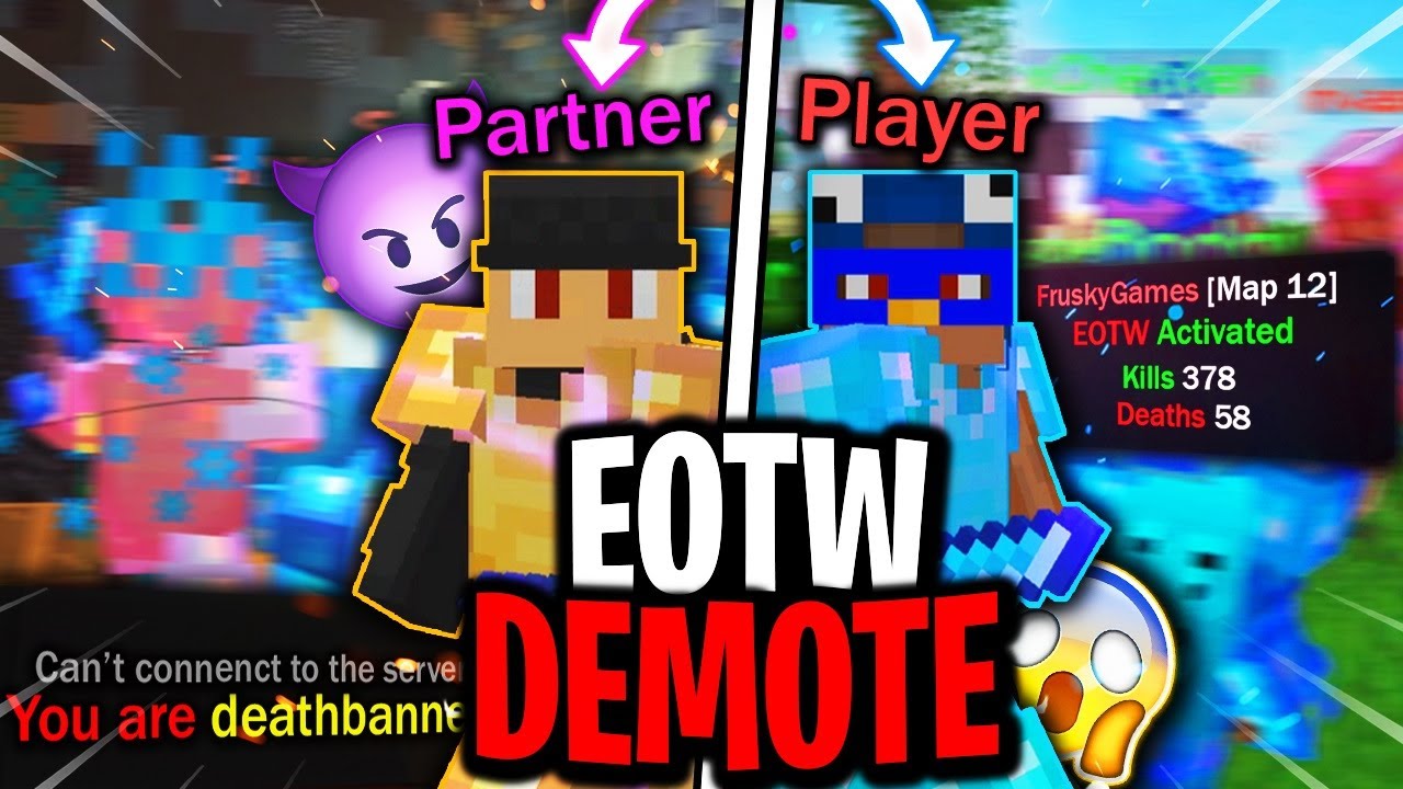 PARTNER DEMOTE *EOTW* 😱 - FRUSKYGAMES #56