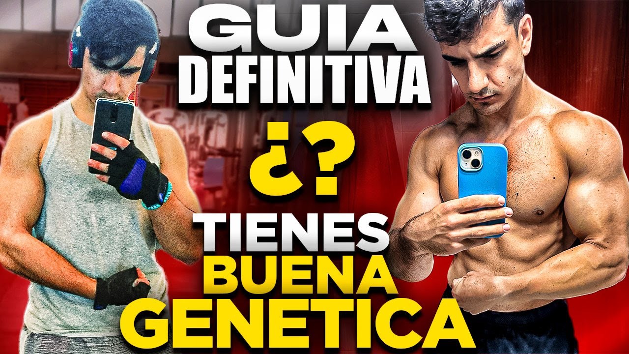 ¿CÓMO SABER SI TIENES BUENA GENÉTICA? (Guía Definitiva)