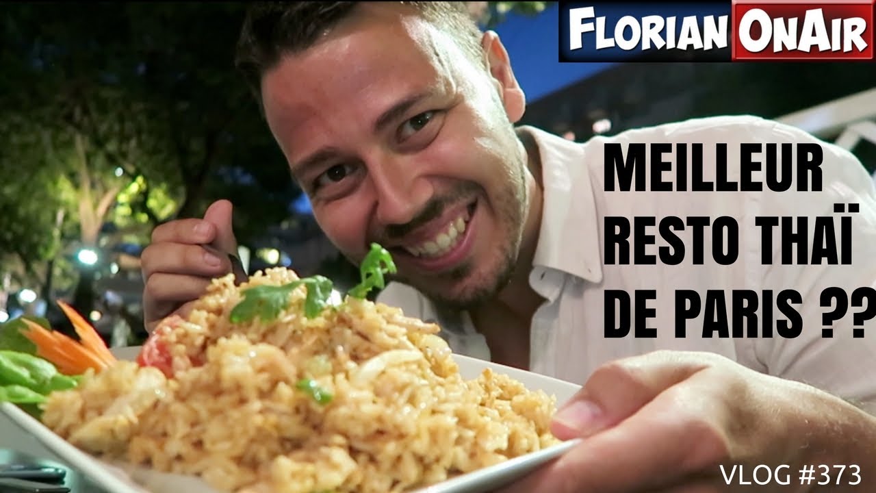 LE MEILLEUR RESTO THAÏ de PARIS ??? - VLOG #373
