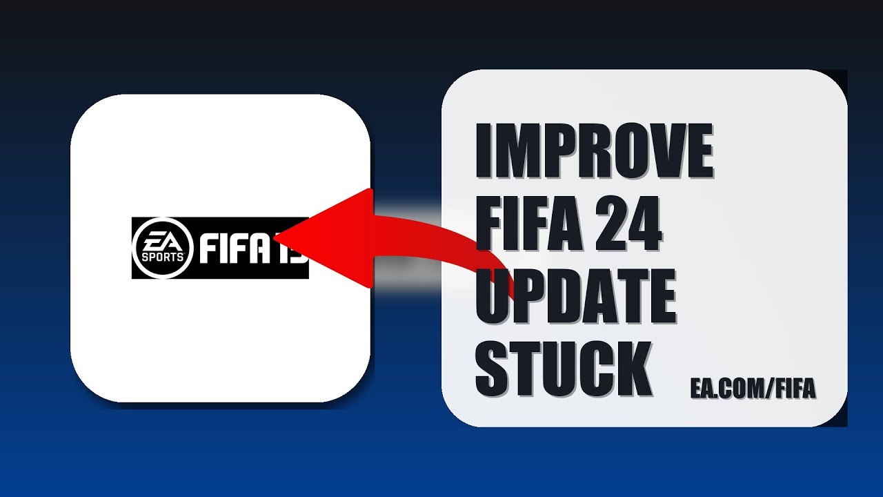 How To Improve FIFA 24 Update Stuck 2025 (STEP BY STEP) (2026)