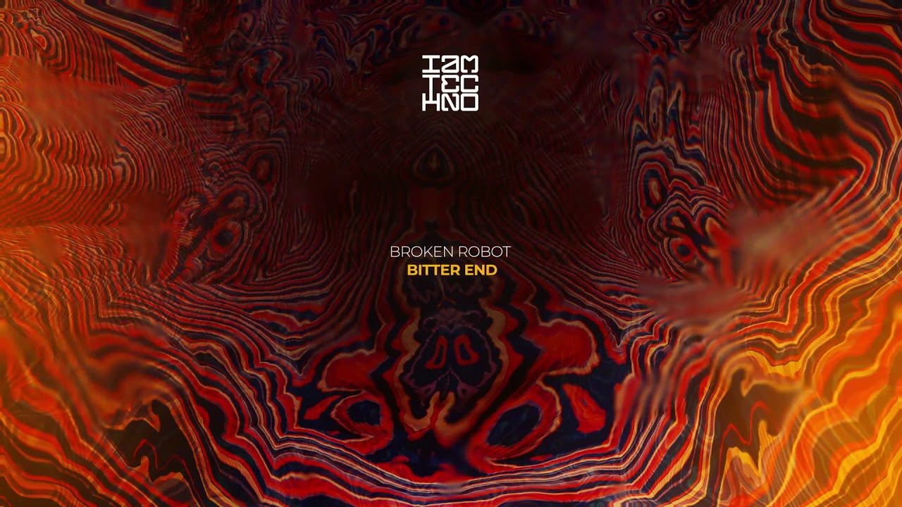 BROKEN ROBOT - Bitter End // IAMT