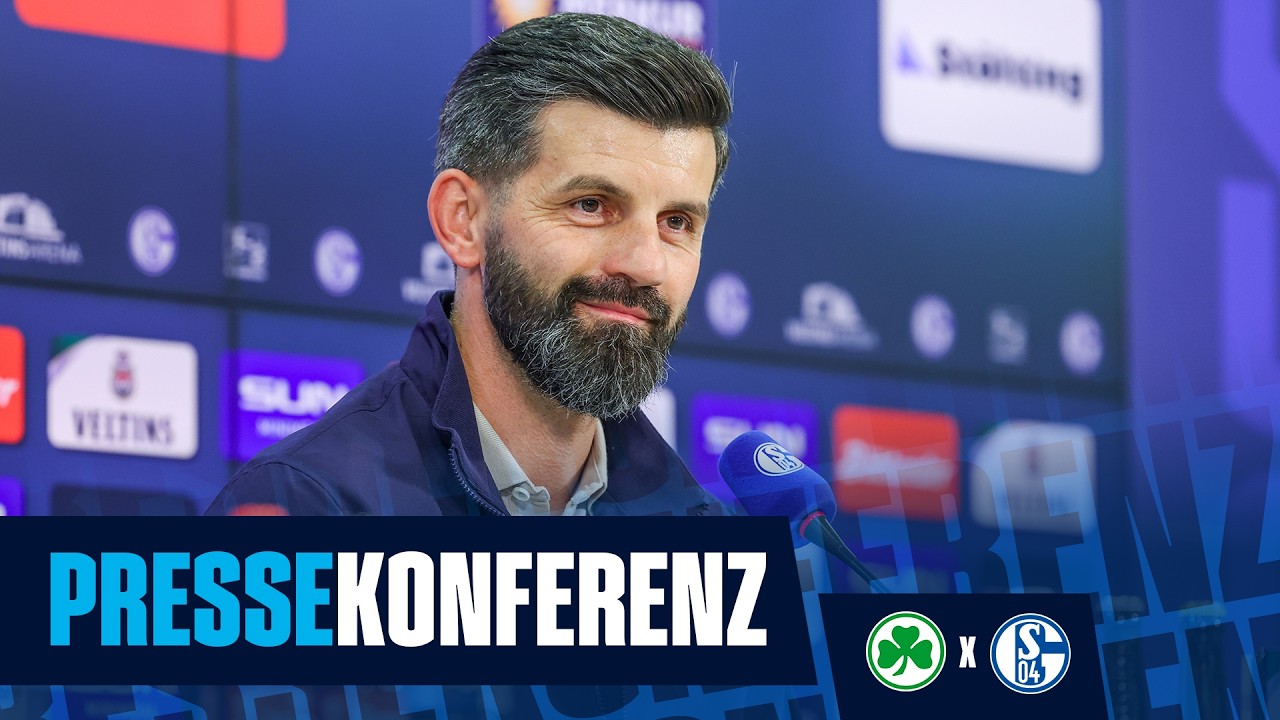 S04-PK vor Fürth | FC Schalke 04
