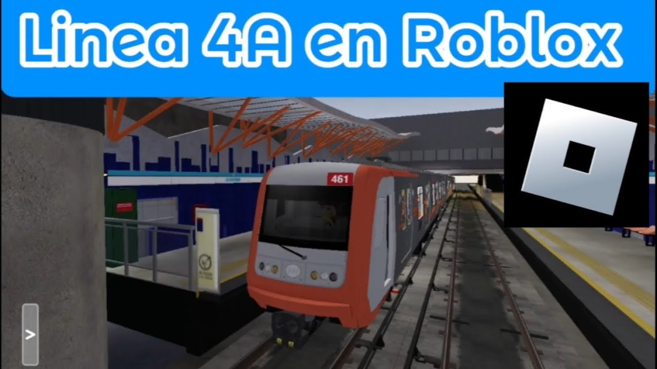 Jugando a Metro de Santiago (Linea 4A) en Roblox desde La Cisterna hasta V.Mackenna