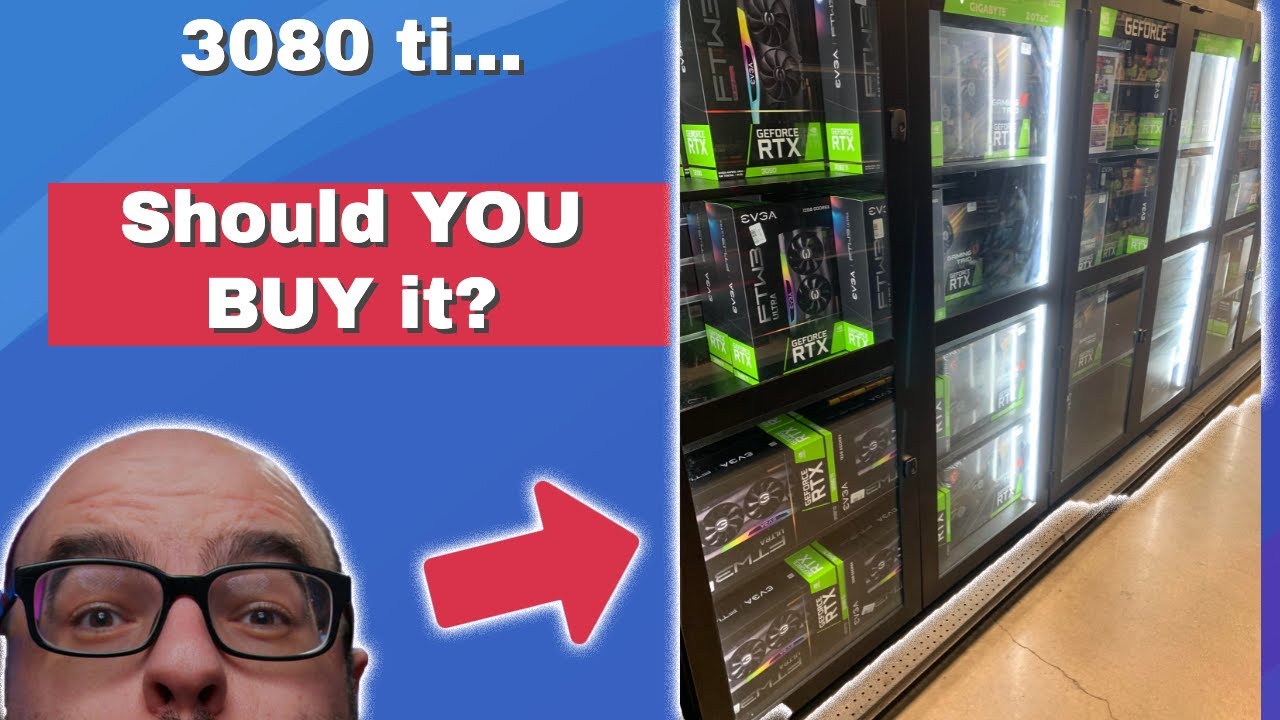 Should YOU buy the Nvidia RTX 3080 Ti? It&rsquo;s in STOCK NOW!
