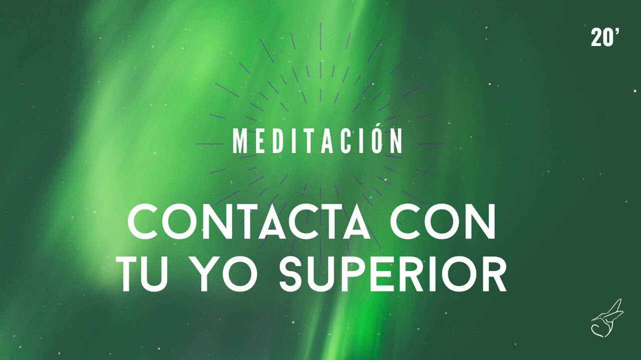 MEDITACIÓN para CONTACTAR CON TU YO SUPERIOR,  conecta con tu guía y siente la PAZ