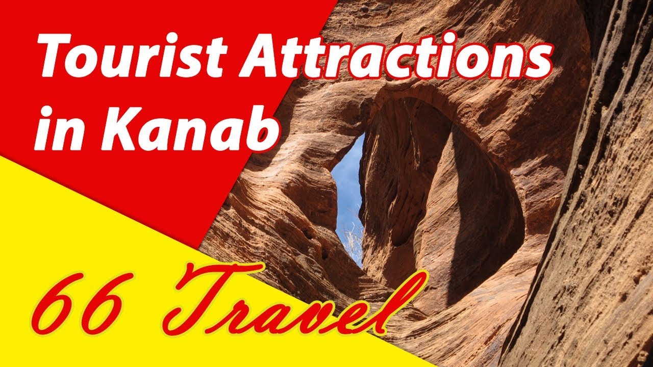 List 8 Tourist Attractions in Kanab, Utah | Travel to United States