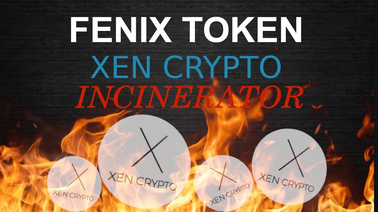 Fenix Token | XEN Crypto Burn | Fenix Protocol Explained