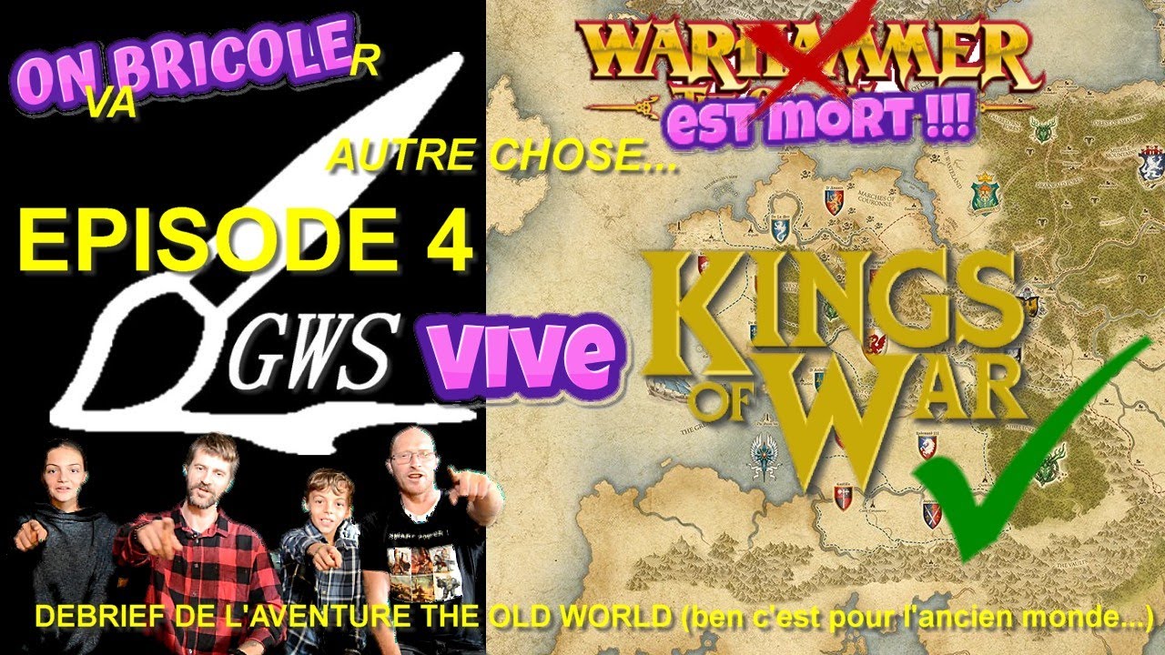 ON BRICOLE - FIN de Warhammer The Old World  en famille - CDA TOW EP04 - Débriefing de l'aventure