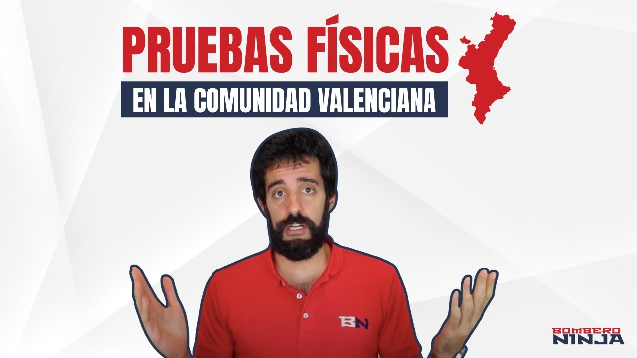 💪🏼🚒 Pruebas FÍSICAS Bomberos en la COMUNIDAD VALENCIANA 👨🏻‍🚒 [Incluye GUÍA]