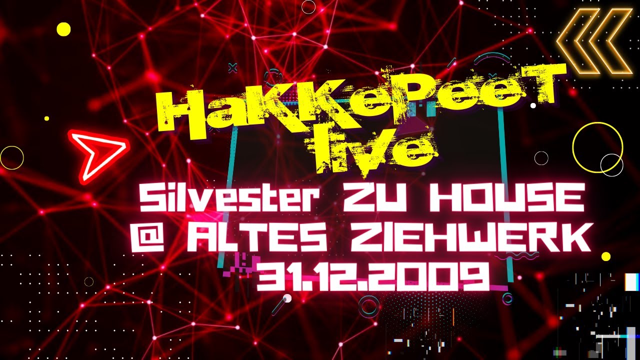 HaKKePeeT LIVE: Silvester zu HOUSE @ ALTES ZIEHWERK 31.12.2009 | TECHNO LIVE SET