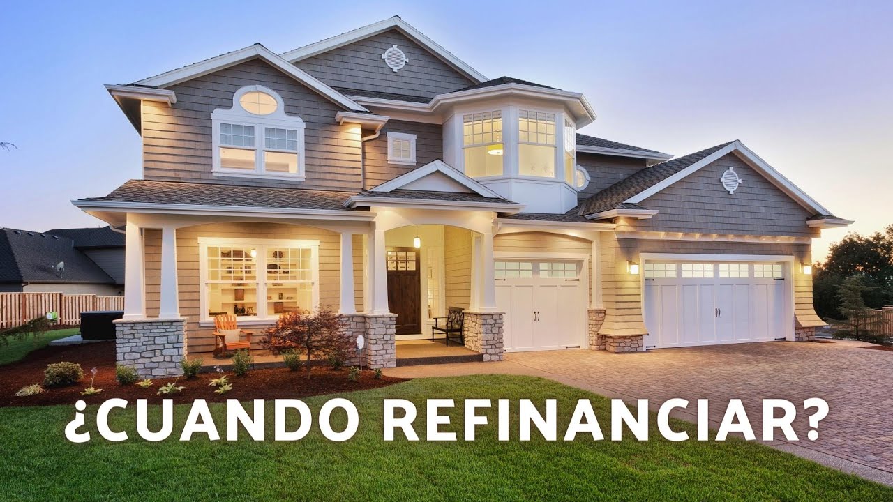 🏠 &iquest;Cu&aacute;ndo Refinanciar? | Andr&eacute;s Guti&eacute;rrez