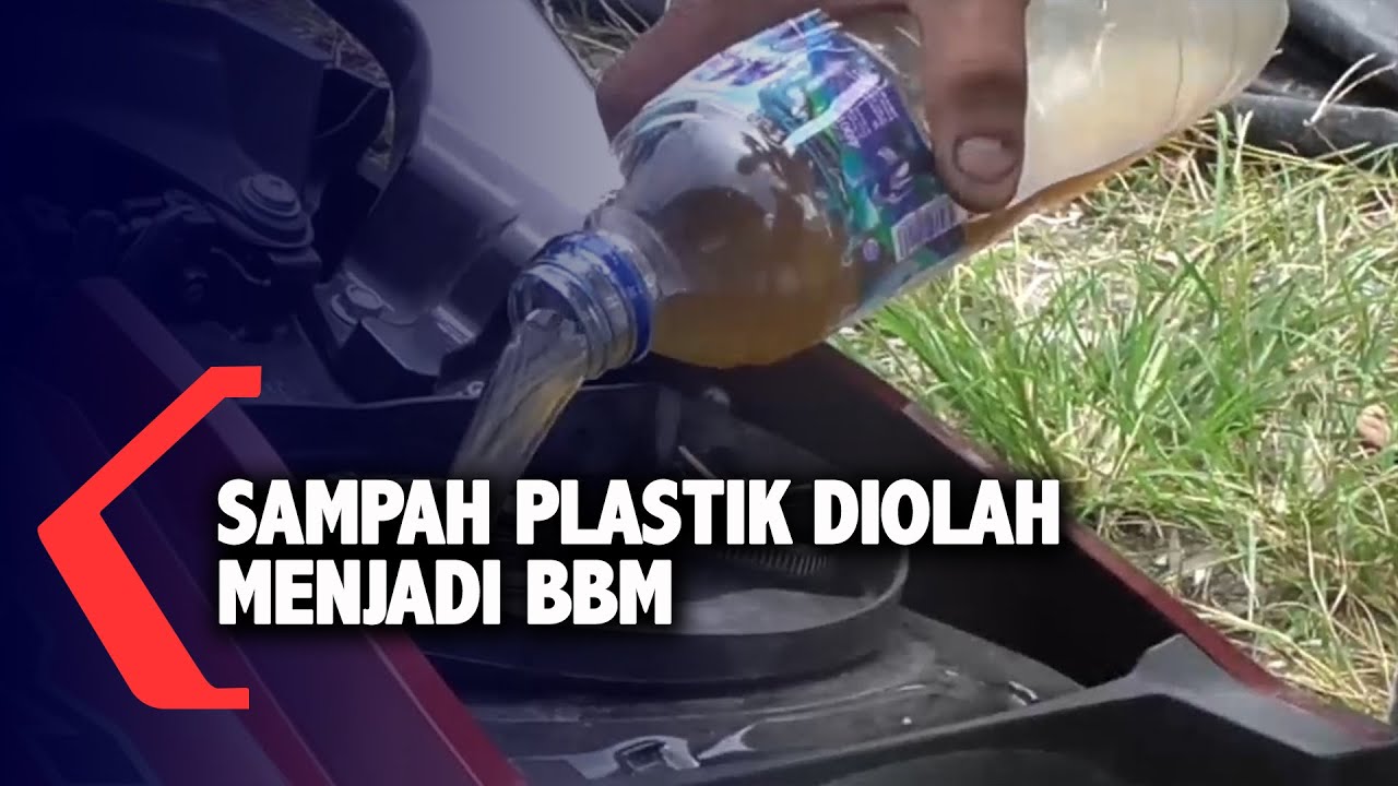 Sampah Plastik Diolah Menjadi BBM
