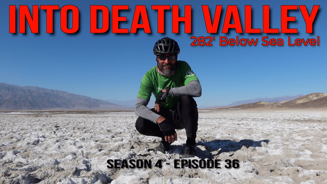 Death Valley by Bike - The Hard Way - Cycling Across America - S4 E36