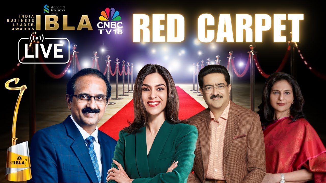IBLA 2025 LIVE: India Business Leader Awards | IBLA 2025 Red Carpet | Kumar Mangalam Birla | N18L