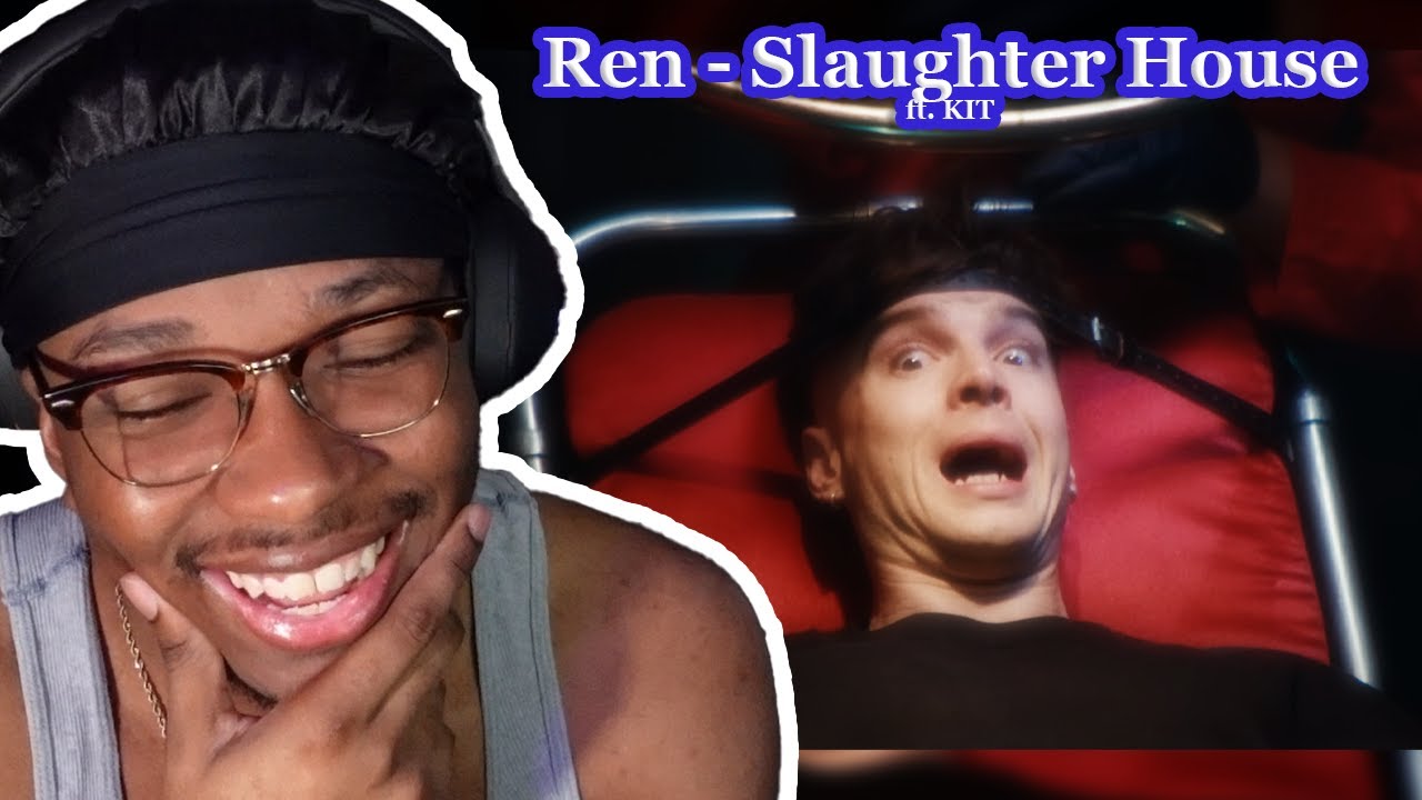 Ren - Slaughter House ft. Kit (Prodijet Reacts)