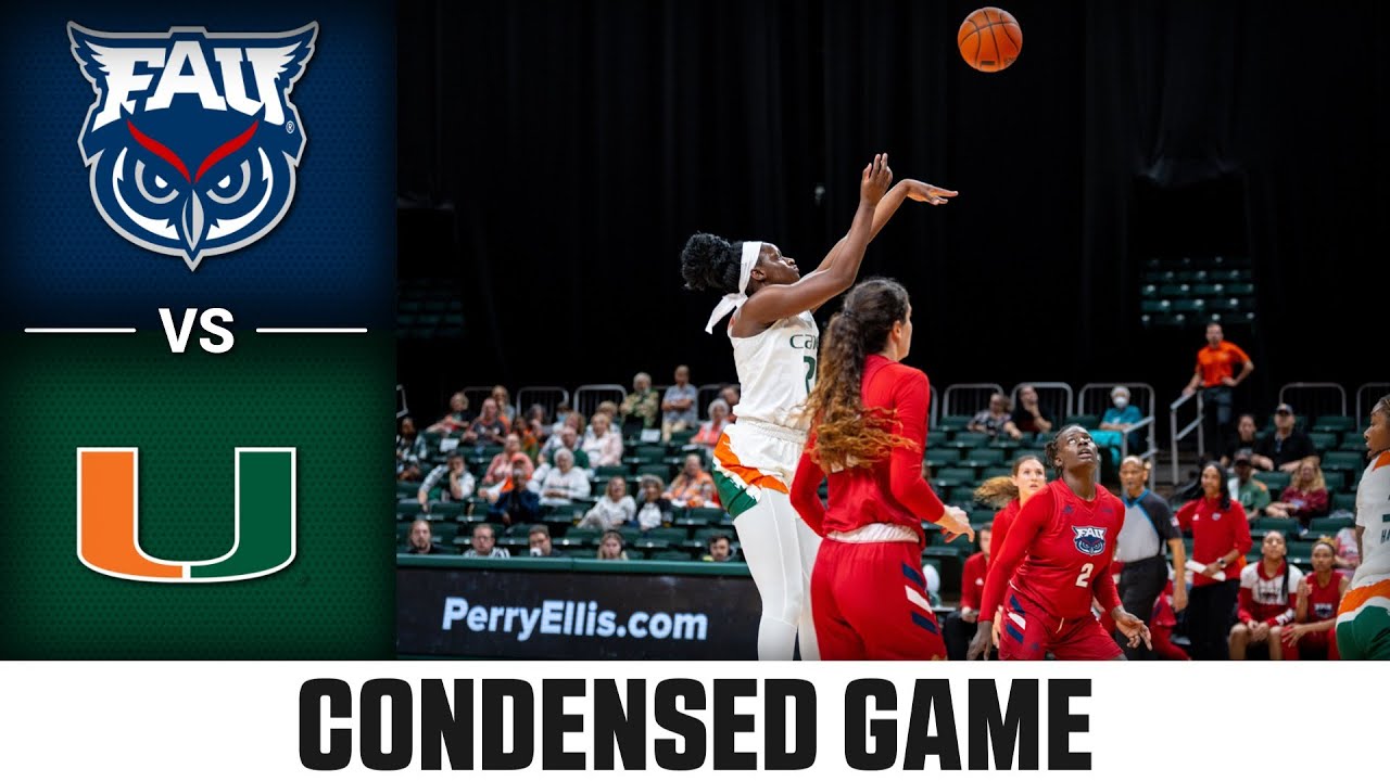 FAU vs. Miami Condensed Game | 2022-23 ACC Women’s Basketball